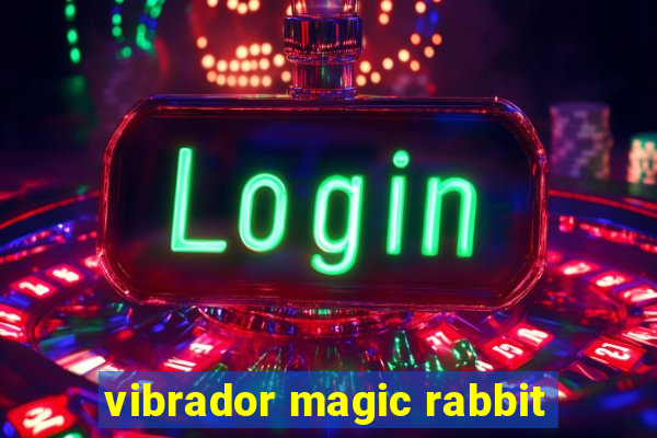 vibrador magic rabbit